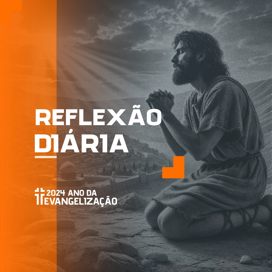 Reflexão Diária - 22-12-2024