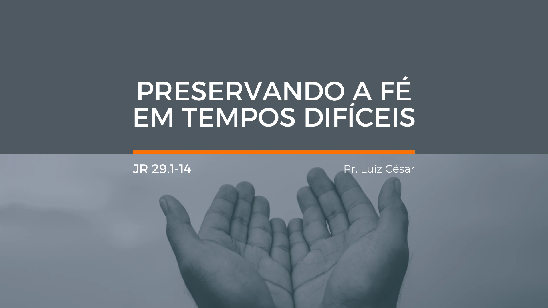 PRESERVANDO A FÉ EM TEMPOS DIFÍCEIS