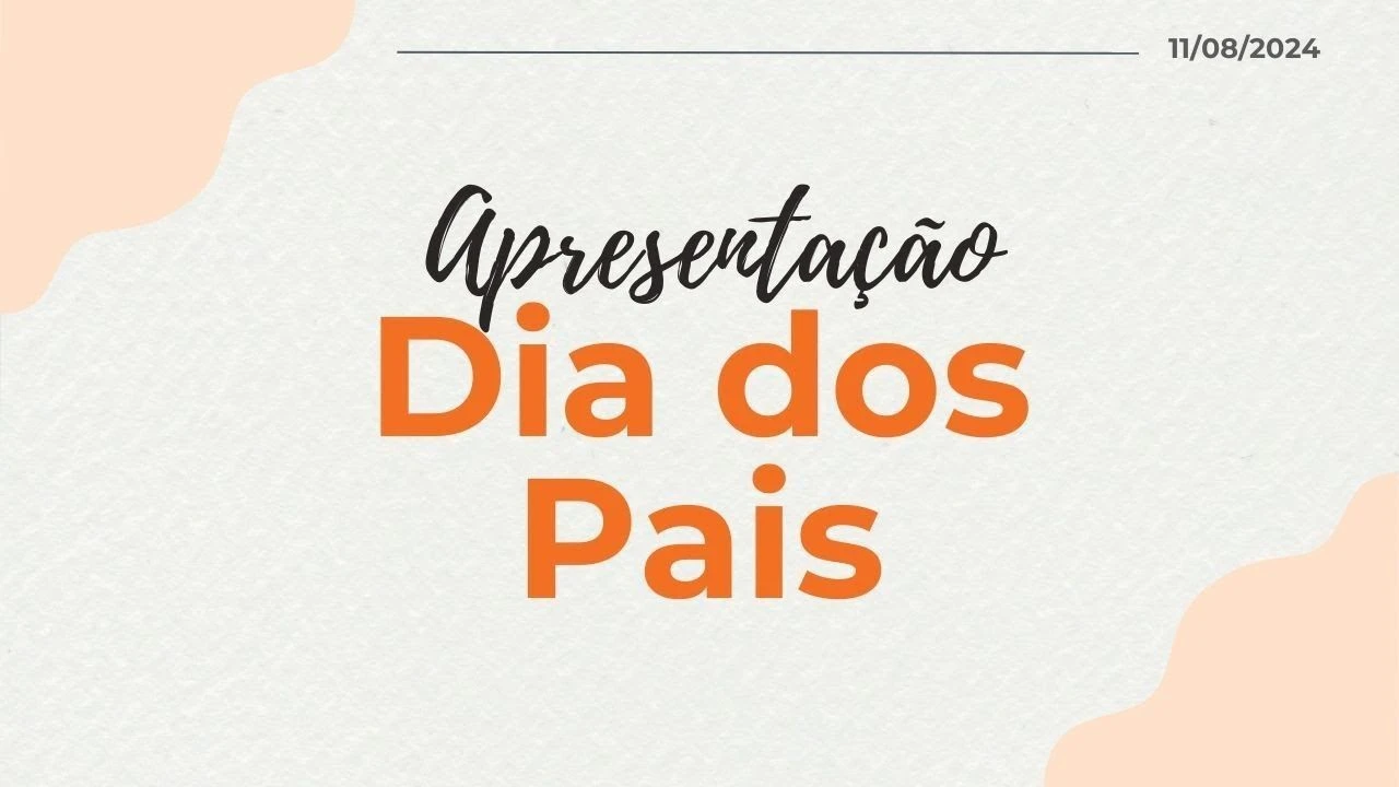 DIA DOS PAIS 2024