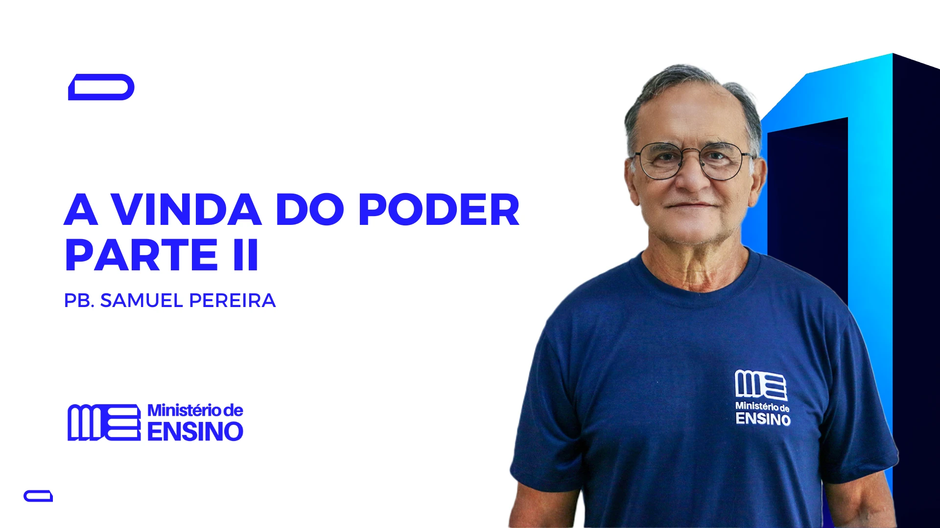 A VINDA DO PODER PARTE II